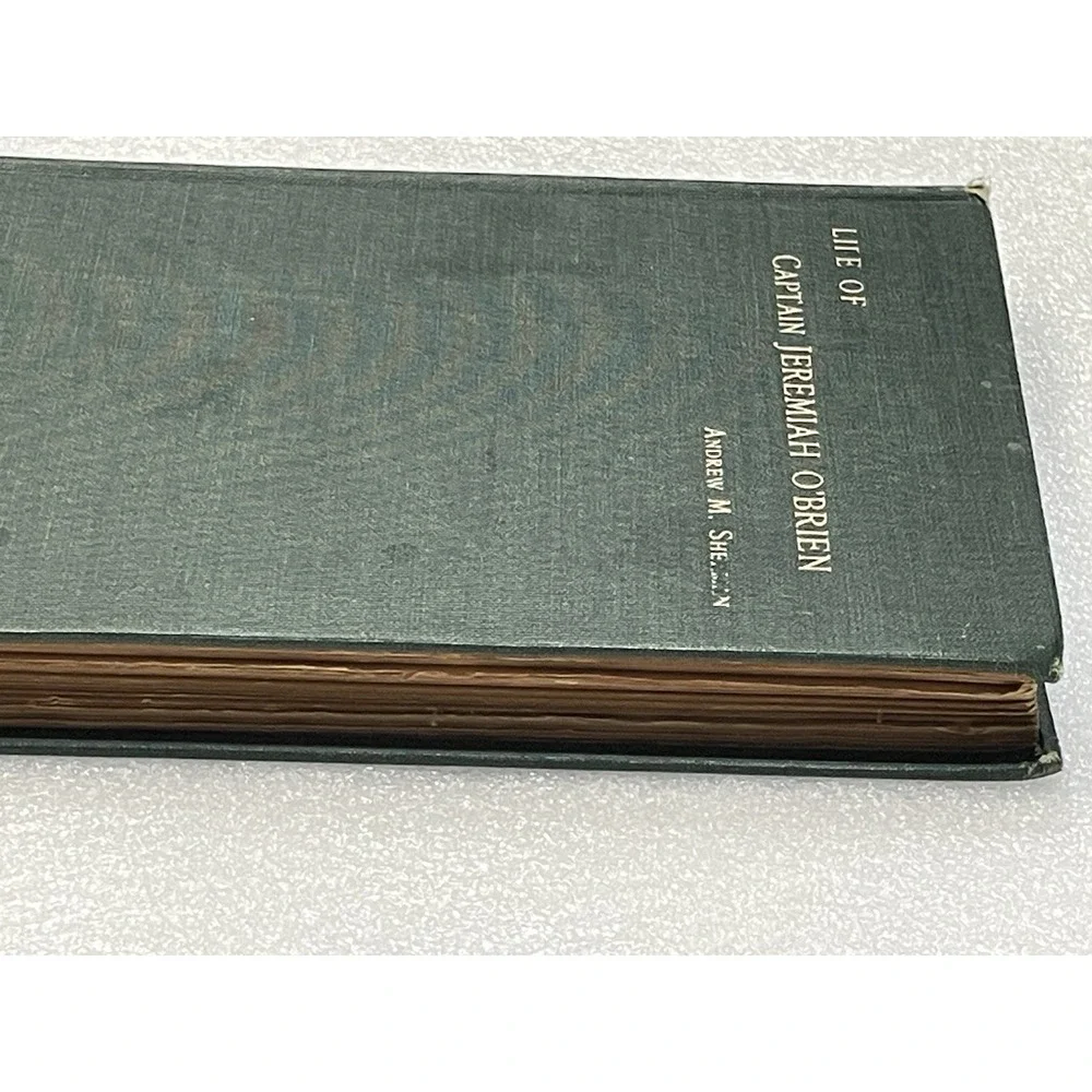 1902 Life of Captain Jeremiah O'Brien FIRST EDITION Revolutionary War Navy Maine